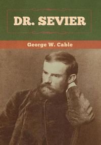 Cover image for Dr. Sevier