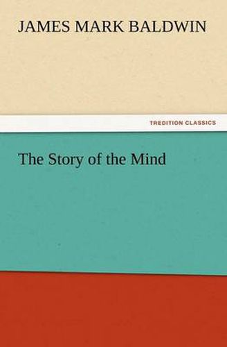 Cover image for The Story of the Mind