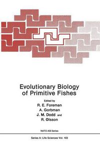 Cover image for Evolutionary Biology of Primitive Fishes