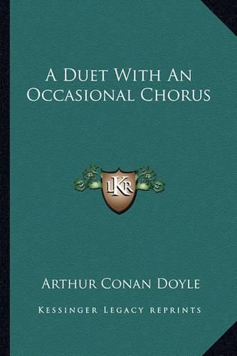 Cover image for A Duet with an Occasional Chorus