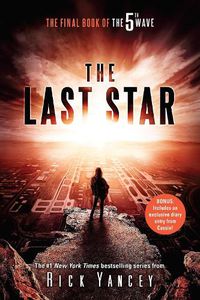 Cover image for The Last Star: The Final Book of The 5th Wave