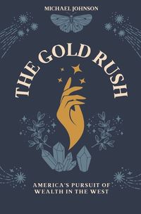 Cover image for The Gold Rush