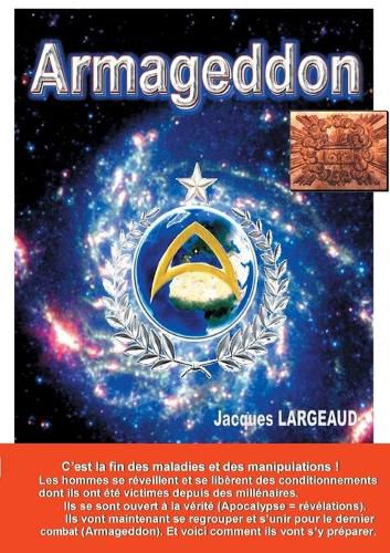 Cover image for ARMAGEDDON le dernier combat: Comment s'y preparer