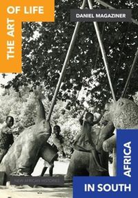 Cover image for The Art of Life in South Africa