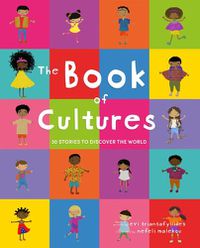 Cover image for The Book of Cultures: 30 stories to discover the world