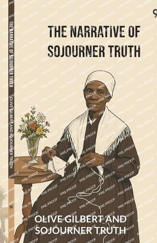Cover image for The Narrative Of Sojourner Truth (Edition1)