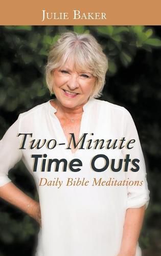 Cover image for Two-Minute Time Outs: Daily Bible Meditations