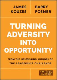 Cover image for Turning Adversity Into Opportunity