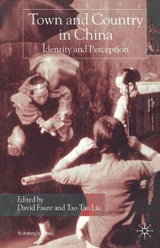 Cover image for Town and Country in China: Identity and Perception