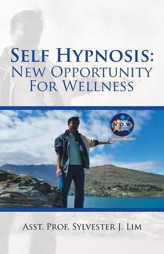 Cover image for Self Hypnosis: New Opportunity For Wellness