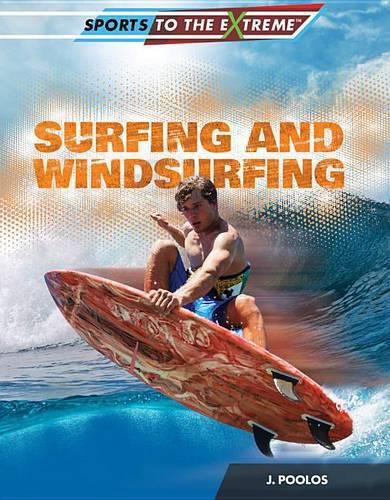 Surfing and Windsurfing