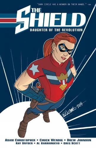 The Shield Vol. 1: Daughter of the Revolution