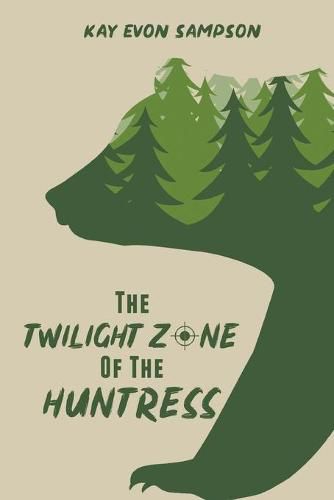 Cover image for The Twilight Zone of the Huntress