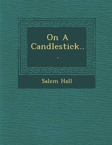 Cover image for On a Candlestick...