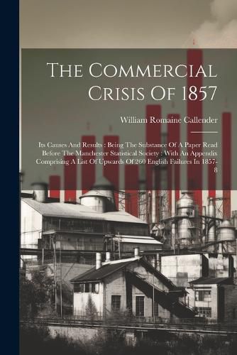 Cover image for The Commercial Crisis Of 1857