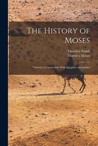 Cover image for The History of Moses