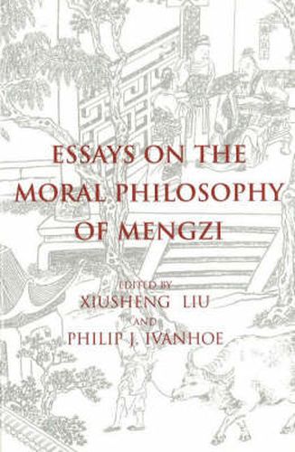 Cover image for Essays on the Moral Philosophy of Mengzi