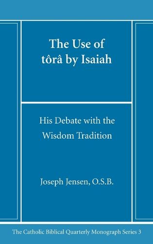 Cover image for The Use of tora by Isaiah