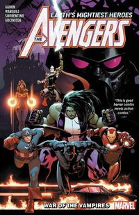 Cover image for Avengers By Jason Aaron Vol. 3: War Of The Vampire