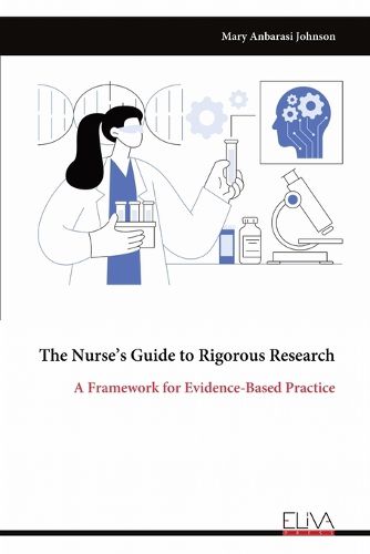 Cover image for The Nurse's Guide to Rigorous Research