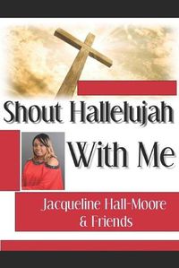Cover image for Shout Hallelujah With Me!