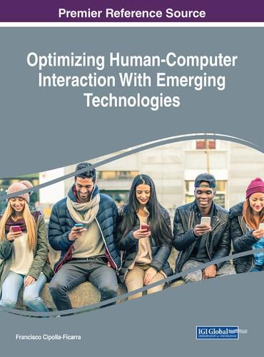 Cover image for Optimizing Human-Computer Interaction With Emerging Technologies