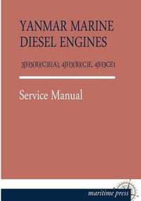 Cover image for Yanmar Marine Diesel Engines 3jh3(b)(C)E(a), 4jh3(b)(C)E, 4jh3ce1