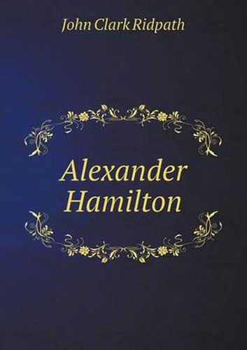 Cover image for Alexander Hamilton