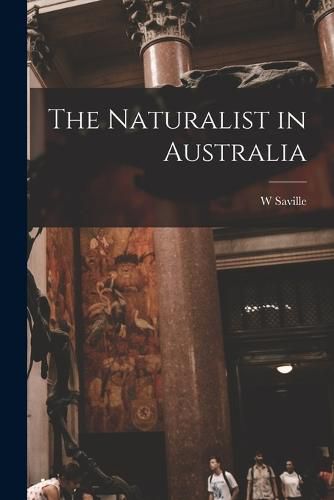 Cover image for The Naturalist in Australia