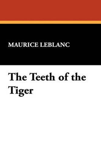 Cover image for The Teeth of the Tiger: An Adventure Story