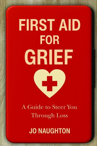 Cover image for First Aid For Grief