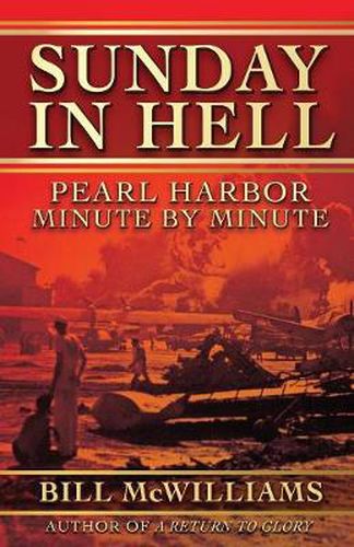 Cover image for Sunday in Hell: Pearl Harbor Minute by Minute