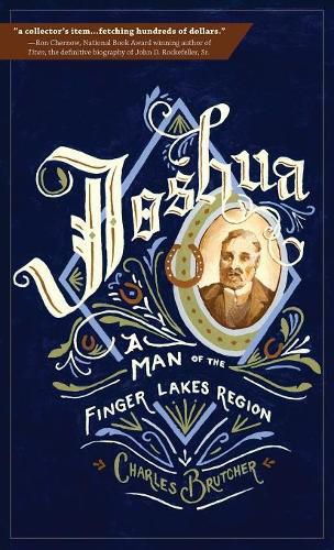 Cover image for Joshua: A Man of the Finger Lakes Region