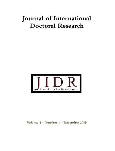 Journal of International Doctoral Research (JIDR) Volume 4, Number 1, December 2015