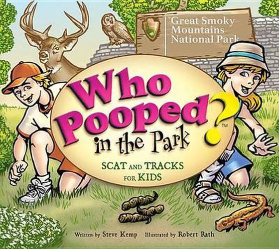 Cover image for Who Pooped in the Park? Great Smoky Mountains National Park: Scat & Tracks for Kids