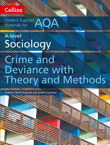 Cover image for AQA A Level Sociology Crime and Deviance with Theory and Methods