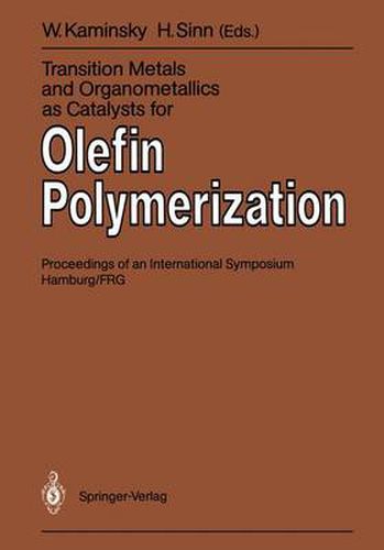 Cover image for Transition Metals and Organometallics as Catalysts for Olefin Polymerization