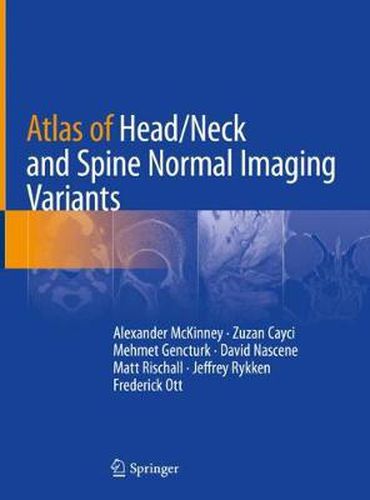 Cover image for Atlas of Head/Neck and Spine Normal Imaging Variants