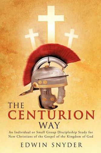 Cover image for The Centurion Way