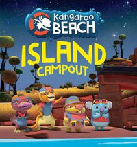 Cover image for Kangaroo Beach: Island Campout