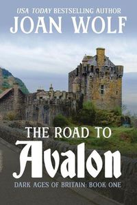 Cover image for The Road to Avalon