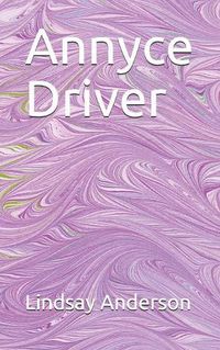 Cover image for Annyce Driver