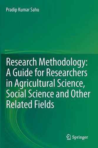 Cover image for Research Methodology: A  Guide for Researchers In Agricultural Science, Social Science and Other Related Fields