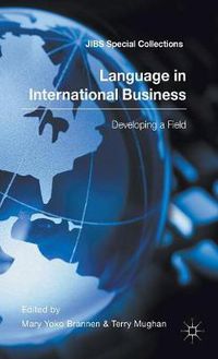 Cover image for Language in International Business: Developing a Field