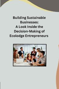 Cover image for Building Sustainable Businesses