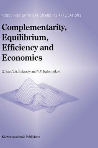 Cover image for Complementarity, Equilibrium, Efficiency and Economics