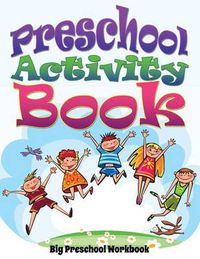 Cover image for Preschool Activity Book (Big Preschool Workbook)