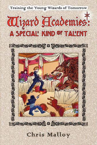 Cover image for Wizard Academies -- A Special Kind of Talent