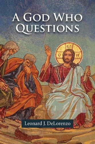 Cover image for A God Who Questions