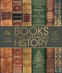 Cover image for Books That Changed History: From the Art of War to Anne Frank's Diary